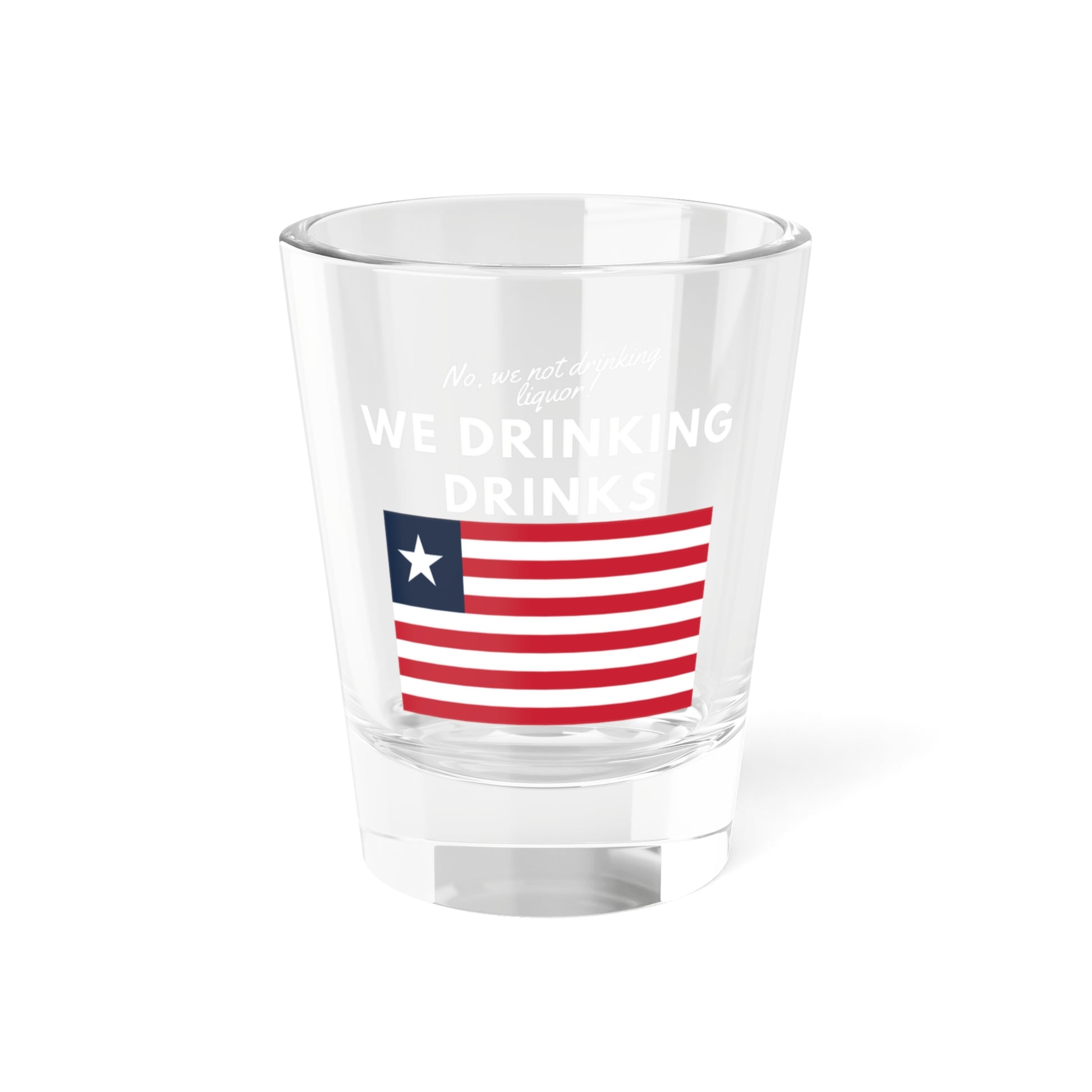 Liberia DRINKING DRINKS Shot Glass, 1.5oz - Fun Celebratory Drinkware, Liberian Pride Gift, Party Favor, Unique Barware, Holiday Toasting