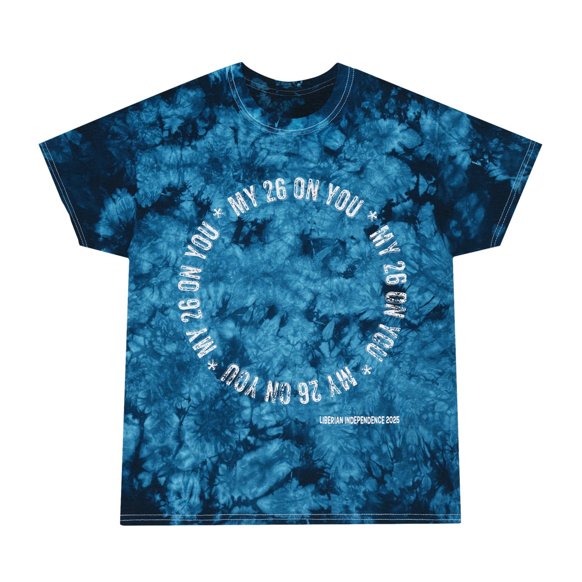 Liberian Independence “My 26 On You” Tie Dye Shirt – Unisex/Men/Women